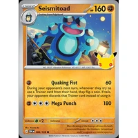 Seismitoad (30C 084) - 30th Celebration [Holo] - Kusové karty
